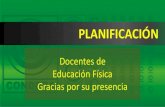 Planificación en Educación Física€¦ · PRINCIPIOS PEDAGÓGICOS QUE SUSTENTAN EL PLAN DE ESTUDIOS 2011 1.1. Centrar la atención en los estudiantes y en sus proceso. 1.2. Planificar