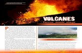 VOLCANES · 2021. 6. 1. · lava a 90 metros (300 pies) en el aire en una fuente peligrosa tan alta como la Estatua de la Libertad. Los ríos de lava se derramaron por la ladera del