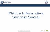 Plática Informativa Servicio Social TecNM de servicio social.pdf · 2020. 10. 29. · •Asistir a platica informativa. •Ser estudiante inscrito y vigente. Requisitos. TecNM. ...