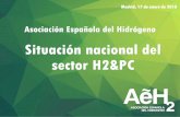 Situación nacional del sector H2&PC · Madrid, 17 de enero de 2018 . Asociación Española del Hidrógeno (AeH2) ... (IAHE): miembro desde 2012 ... Ctra Z–HU km75 (Huesca)Valdespartera.