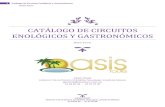 Catálogo de Circuitos Enológicos y Gastronómicosoasistours.com.mx/.../catalogo_pdf/Catalogo_vinos_Oasis.pdf · 2016. 11. 9. · 5 Catálogo de Circuitos Enológicos y Gastronómicos