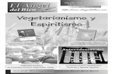 Vegetarianismo y Espiritismo - Libro Esoterico · 2020. 9. 10. · Edición y dirección: Centro Espírita Entre el Cielo y la Tierra ... Grupo de educación infantojuvenil. SUMARIO.