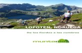 Lofoten, Noruega. De los fiordos a las cumbres-2020...Lofoten es un archipiélago de islas situado en la costa oeste de Noruega, al norte del Círculo Ártico. Sus principales islas