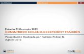 Estudio Chilescopio 2012 CONSUMIDOR CHILENO: DECEPCIÓN Y ...comunicaciones.udd.cl/files/2012/08/Chilescopio-Presentación-Patric… · Fuente: Chilescopio 2011 . SEGUNDA DECEPCIÓN