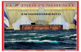 El Independiente - EN HUNDIMIENTO · 2021. 3. 5. · olas como el mar Mediterráneo donde ... último caso que podrá parecer extemporáneo. Hacia el 122 aC Roma estaba en su apogeo,