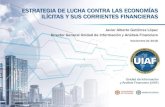 Presentation - Estrategia de lucha contra las economías ......Página 5 Expansión financiera del crimen organizado en Colombia 4 9 13 13 13 17 20 22 22 0 5 10 15 20 25 2008 2010