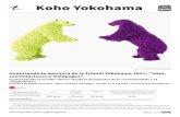 Nº 822 Koho Yokohama...2019/03/18  · Bodega de Ladrillos Rojos Nº 1 (1-1-1 Shinko, comuna de Naka) El Museo de Arte de Yokohama presentará una gran variedad de obras tanto en
