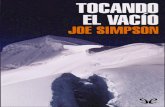 Grupo de Montaña Independiente Perros Alpinos - Joe Simpson · 2020. 7. 23. · de Joe. Éramos sólo dos personas cerca de la cumbre de una montaña particularmente inhóspita.