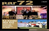 La Newsletter de Golf más activa - Sota Par - El golf españolsotapar.com/wp-content/revistas/par72/14 febrero 2012.pdf · 2017. 12. 12. · El golf español se mantiene a pesar
