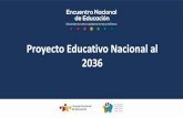 Proyecto Educativo Nacional al 2036 - CNEcne.gob.pe/uploads/eventos/2019/encuentro-nacional... · 2019. 11. 19. · - Un 80,4 % del área urbana frente a un 37,6 % del rural. - Un