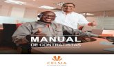 Manual Contratistas Alta · 2020. 9. 28. · Trabajo de los CONTRATISTAS, los procedimientos de prevención y control de riesgos que se desarrollarán durante la ejecución del servicio,