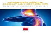 ALTERACIONES MÚSCULO- ESQUELÉTICAS Y SU ......•6 • Aunque pueden afectar a cualquier zona corporal, la mayor parte de los trastornos músculo-es-queléticos afectan principalmente