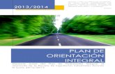 plan de orientación integral - unex.es · 2013/2014 PLAN DE ORIENTACIÓN INTEGRAL Memoria anual del Plan de Orientación Integral al alumnado de la Escuela de Ingenierías Industriales