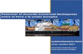 Aprovechar el Acuerdo Comercial Multipartes entre el Perú y ......empresas europeas establecidas en el Perú, mejorar las condiciones comerciales y económicas en las que éstas operan,