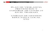 PLAN DE VIGILANCIA PREVENCION Y CONTROL DE ......2020/11/08  · El alcance del “Plan para la Vigilancia, Prevención y Control de COVID-19 en el trabajo” de la Unidad de Gestión