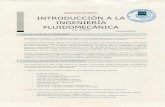 INTRODUCCIÓN A LA INGENIERÍA FLUIDOMECÁNICA · 2014. 1. 24. · INTRODUCCIÓN A LA INGENIERÍA FLUIDOMECÁNICA Curso 2011/2012 (Código:68022036) 1.PRESENTACIÓN DE LA ASIGNATURA