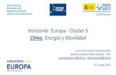 Horizonte Europa - Clúster 5 · 2021. 5. 13. · Clúster 3 - Seguridad 1.596 Clúster 4 - Digital, industria y espacio 15.349 Clúster 5 - Clima, energía y movilidad 15.123 Clúster