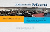 tu Poder Personal y Liderazgo - Forja · (+1) 929-322-8830 Para muchos, Eduardo Martí es el más importante pensador organizacional sobre Liderazgo y Gerencia en tu cultura e idioma.