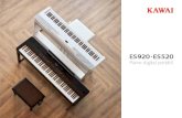 Piano digital portátil - Kawai Musical Instruments...1 88 Completando los distintos sonidos de piano de cola, clásico, jazz y pop, el ES920 y ES520 también ofrecen un sonido de