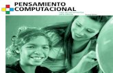 Pensamiento Computacional (PC) en educación escolar · 2012. 1. 27. · las habilidades básicas del pensamiento computacional, en el momento de graduarse o finalizar la educación