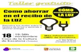 Cartel Taller Luz - Bandomovil · 2020. 12. 28. · Taller gratuito Como ahorrar en el recibo de la LUZ Ayuntamiento de ESCALONA 18 Casa de la Cultura de Escalona (Toledo) 19:30h