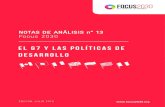 EL G7 Y LAS POLÍTICAS DE DESARROLLO - Focus 2030 · 2020. 4. 22. · • Las políticas de desarrollo La financiación para el desarrollo, los Objetivos de Desarrollo Sostenible