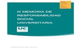 MEMORIA DE RESPONSABILIDAD SOCIAL UNIVERSITARIA · 2021. 7. 29. · III MEMORIA DE RESPONSABILIDAD SOCIAL UNIVERSITARIA . Años . UNIVERSIDAD DE CANTABRIA | rsu@unican.es . Cursos