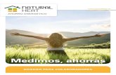 Medimos, ahorras - Natural Heat · 2021. 4. 28. · OPORTUNIDAD DE NEGOCIO Todas las empresas de medición energética nacieron en Madrid, ... prescindible para ejercer de forma correcta