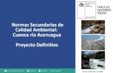 Normas Secundarias de Calidad Ambiental: Cuenca río ......2020/11/05  · Definición de límites normativos (estándares): Clases de calidad (data hasta 2018) C) Análisis de riesgo