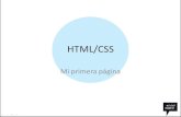 HTML/CSS - Neocities...CSS El HTML, controla el aspecto gráfico del documento mediante hojas de estilo CSS (cascading style sheets), el CSS, indica al navegador como se deben visualizar