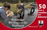 por delante Estación Biológica de Doñana · 2021. 5. 24. · 26 natural ç mente 4 sumario investigación La Estación Biológica de Doñana (EBD-CSIC) celebra su 50 aniversario