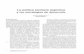 La política sanitaria argentina y las estrategias de desarrollocapacitasalud.com/biblioteca/wp-content/uploads/2016/02/...dad en las acciones del Estado respecto a la proble-mática