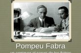 presentacio pompeu fabra p pointx - EIC · 2017. 11. 16. · primera classe de Gramàtica Catalana a la Universitat de Barcelona • el 7 d’octubre de 1932 pren possessió de la