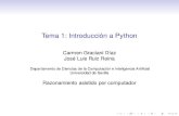 Tema 1: Introducción a Python · 2019. 2. 20. · Introducción a PYTHON Creado a principios de los 90 por Guido van Rossum El nombre procede del programa de la BBC “Monty Python’s