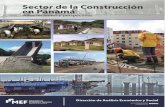 Sector de la Construcción en Panamá - Ministerio de ......La actividad de la construcción es una de las que más aporta a la economía del país, un motor productivo que ha mantenido