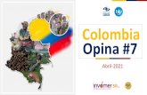 Colombia Opina #7 - ELTIEMPO.COM · 2021. 4. 22. · Tolima Cajamarca, Ibagué Antioquia –Eje cafetero: 192 encuestas Antioquia Bello, Caucasia, Cocorná, Envigado, ... 1008 1008