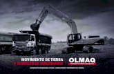 MOVIMIENTO DE TIERRA Y ALQUILER DE MAQUINARIA€¦ · movimiento de tierras y alquiler de maquinaria pesada para la construc-ción y la minería. Contamos con una amplia trayectoria
