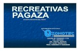 RECREATIVAS PAGAZA · 2018. 8. 3. · el ozono por sus caracteristicas y propiedades pone condiciones muy hostiles para el desarrollo y subsistencia de microorganismos patogenos causantes