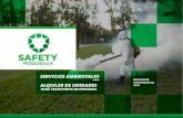 SAFETY · 2020. 4. 16. · • Limpieza y desinfección de cisternas y tanques de agua • Desinfección de vehículos livianos y pesados para contrarrestar posibles plagas y virus.