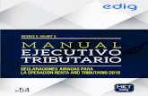 MANUAL EJECUTIVO TRIBUTARIO - Librero · 2018. 3. 8. · manual ejecutivo tributario 29. ... declaraciÓn jurada n° 1897: sobre nÓmina de bienes raÍces agrÍcolas y no agrÍcolas