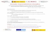 Programa Jornada Emprendimiento Cientifico 30-06-15 · FEDER Fondo Europeo de Desarrollo Regional GOBIERNO DE ESPAÑA MINISTERIO ECONOMÍA Y COMPETITIVIDAD CSIC CONSEJO ANCES Asociación
