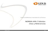 NORMA APA 7 Edición: Citas y Referencias · 2020. 11. 3. · AUTOR Humberto Maturana Romesin Maturana Romesin, H. (2003). El sentido de lo humano (10a. ed.). LOM Formas de citar: