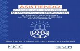 ASISTIENDO - International Organization for Migration · 2021. 2. 16. · viaje, la xenofobia, las redes de apoyo social limitadas y las preferencias y necesidades culturalmente ...