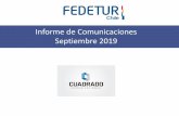 Informe de Comunicaciones Septiembre 2019 · 2019. 12. 3. · Valorización de notas Septiembre 2019 Fedetur estima crecimiento de 3% en recaldas de cruceros (El Mercurio de Valparaíso)