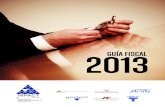 Guía Fiscal 2013 · 2016. 11. 8. · INPACT España INPACT ESPAA, AUDITORES Y CONSULTORES S.L. 5 Guía fiscal 2013 1. Calendario de vencimientos de las obligaciones tributarias del