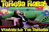 Management · 2015. 8. 26. · 1 T eresa Teresa Rabal regresa para reencontrarse con su público con “Vuelve la Tía Teresa“, un espec-táculo nuevo, emotivo e intimo, destina-do