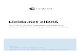Lleida.net eIDAS · 2021. 4. 29. · Lleida.net eIDAS Control de documentación Descripción El presente documento tiene por objetivo describir el cumplimiento respecto a la finalidad