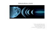 BINAURAL EAR - WordPress.com · 2021. 2. 10. · d’una carcassa impresa en 3D. El projecte es divideix en la construcció de la carcassa i la programació de la gravadora. Aquesta