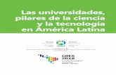 Las universidades, pilares de la ciencia y la tecnología en América Latina · 2019. 9. 27. · La distribución social de los beneficios de la ciencia y la tecnología sigue un