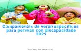 Campamentos de verán específicos para persoas con … · Campamentos de verán específicos para persoas con discapacidade 2021 Persoas destinatarias: As que teñan recoñecida